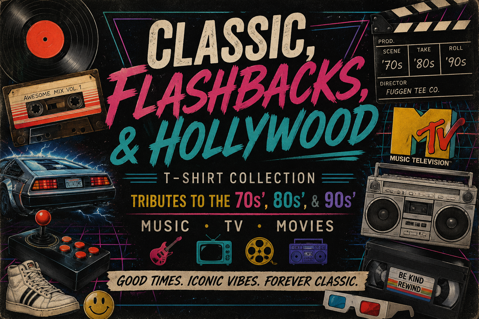 Classics, Flashbacks. & Hollywood